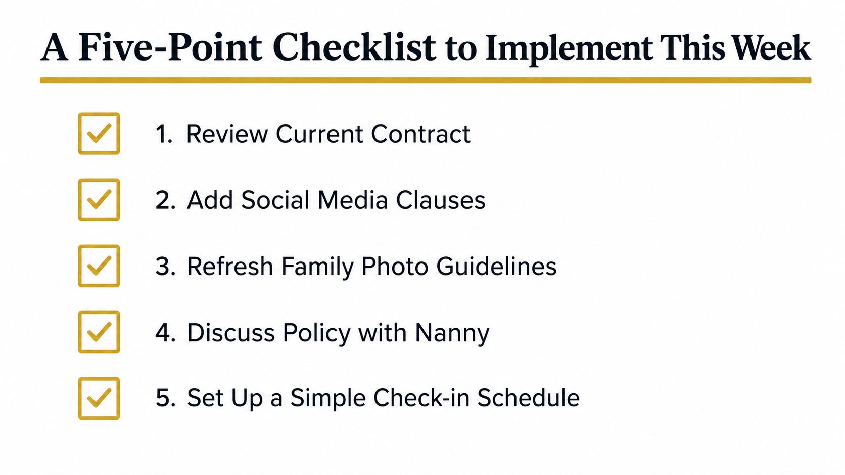Social Media Guidelines for Nannies and Household Staff | Superstar Nannies A five-point checklist titled A Five-Point Checklist to Implement This Week with five marked checkbox items.
